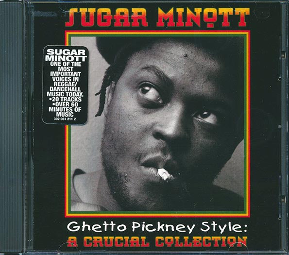 Sugar Minott - Ghetto Pickney Style: A Crucial Collection (20 tracks) (CD)