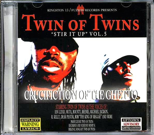Twin Of Twins - Crucifiction Of The Ghetto: Stir It Up Volume 5 (CD)