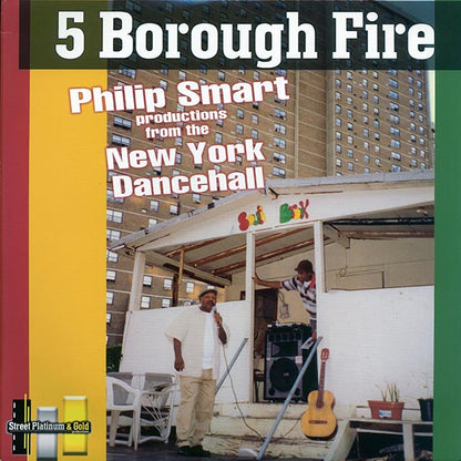Scion Success, Sammy Levi, Etc. - 5 Borough Fire: Philip Smart Productions From The New York Dancehall (2005 FIRST PRESS) (orig. press) (LP)