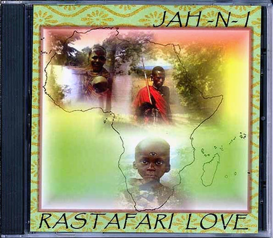 Jah N I - Rastafari Love (CD)