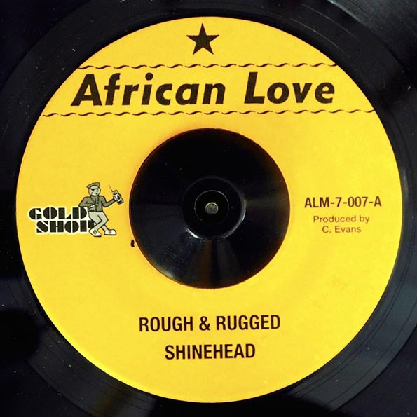 Shinehead - Rough & Rugged  /  Version (7")