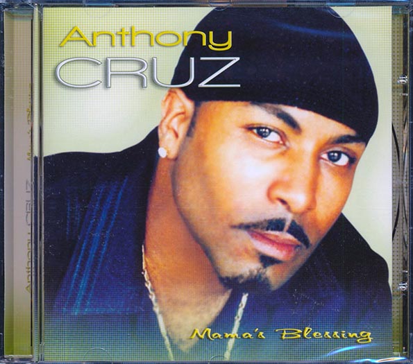 Anthony Cruz - Mama's Blessing (CD)