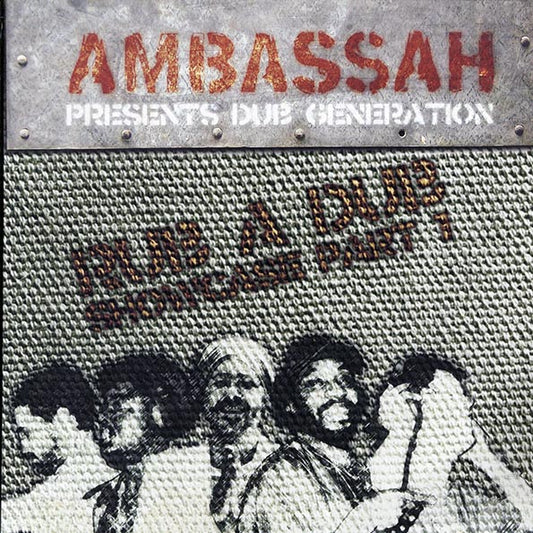 Ambassah - Presents Dub Generation Rub A Dub Showcase Vol 1 (LP) - PureSound Records