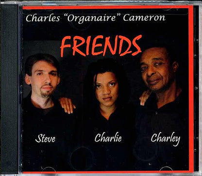 Charles Organaire Cameron - Friends (CD)