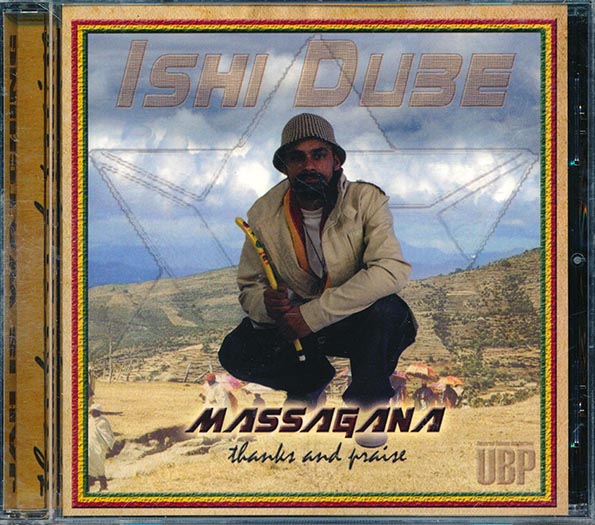 Ishi Dube - Massagana: Thanks & Praise (CD)