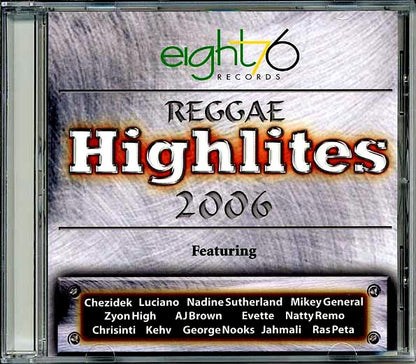 Luciano, Jah Mason, Jahmali, Ras Petah, Etc. - Reggae Highlites 2006 (CD)