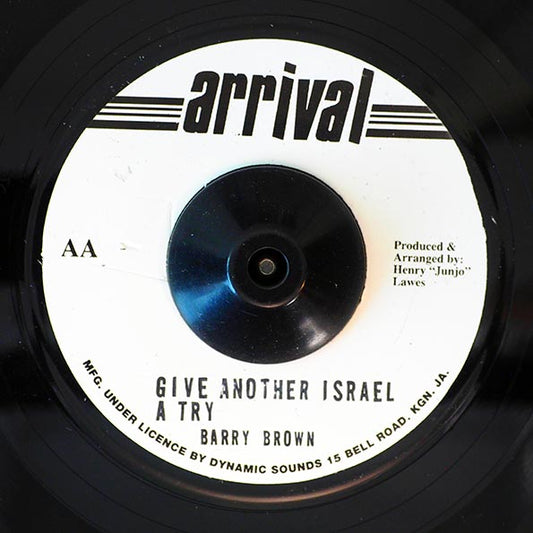 Barry Brown - Give Another Israel A Try  /  Roots Radics - Version (7")