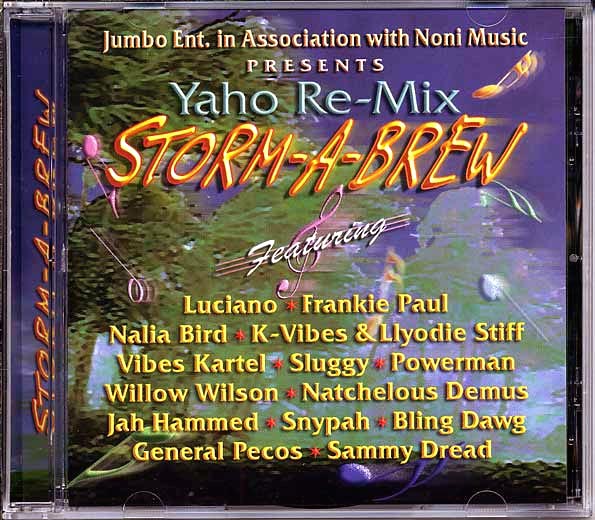 Sammy Dread, Luciano, Frankie Paul, Sluggy, Etc. - Yaho Remix: Storm A Brew (Viceroy's 'Ya Ho' Rhythm) (CD)