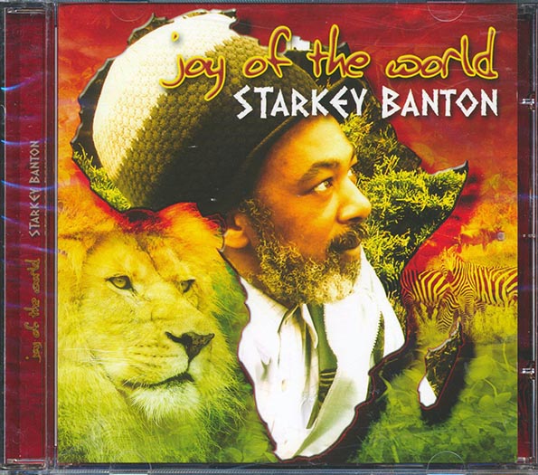 Starkey Banton - Joy Of The World (CD)