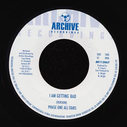Steve Baswell - I Am Getting Bad  /  Phase One All Stars - I Am Getting Bad (7")