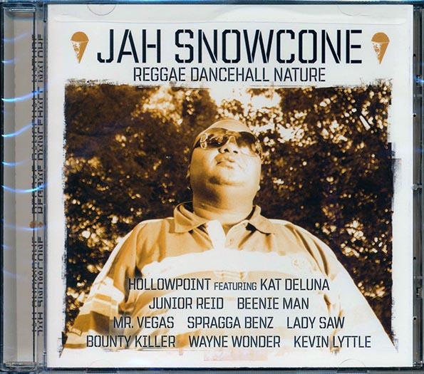 Jr. Reid, Mr. Vegas, Beenie Man, Lady Saw, Etc. - Jah Snowcone Reggae Dancehall Nature (CD)