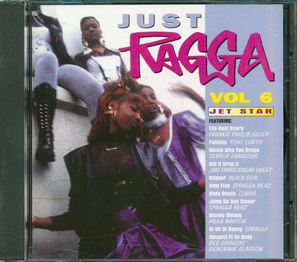 Tenor Saw, Red Dragon, Jigsy King, Etc. - Just Ragga Volume 6 (CD)