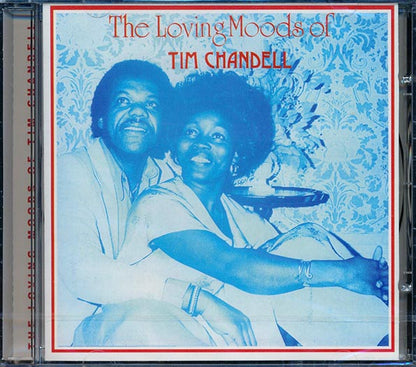 Tim Chandell - The Loving Moods Of Tim Chandell (CD)
