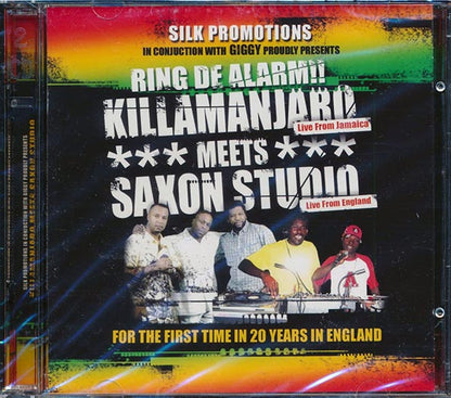 Killmanjaro, Saxon Studio - Silk Promotion Presents Ring De Alarm: Killamanjaro Meets Saxon Studio (CD)