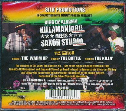 Killmanjaro, Saxon Studio - Silk Promotion Presents Ring De Alarm: Killamanjaro Meets Saxon Studio (CD)