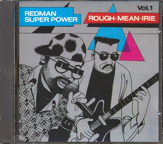 Carl Meeks, Clement Irie, Tippa Lee & Rappa Robert, Etc. - Redman Super Power Volume 1: Rough Mean Irie (Ko Lo Ko Rhythm) (CD)