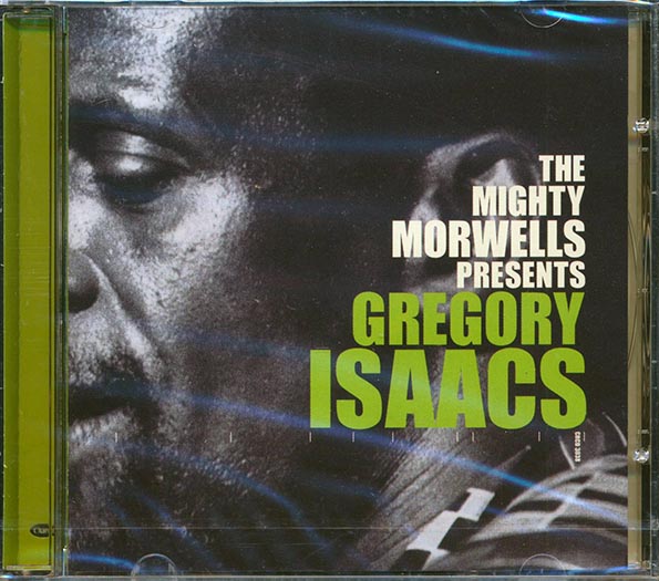 Gregory Isaacs - The Mighty Morwells Presents Gregory Isaacs (CD)