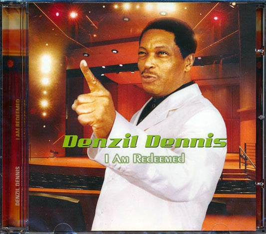 Denzil Dennis - I Am Redeemed (CD)