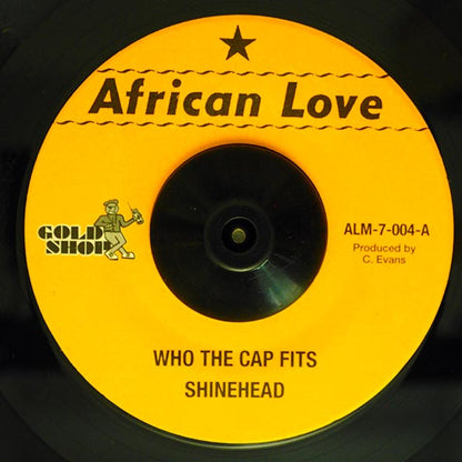 Shinehead - Who The Cap Fits  /  Version (7")
