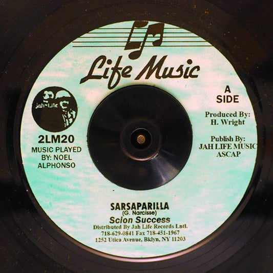 Scion Success - Sarsaparilla  /  I Life Players - Original Raggamuffin Dub (7")
