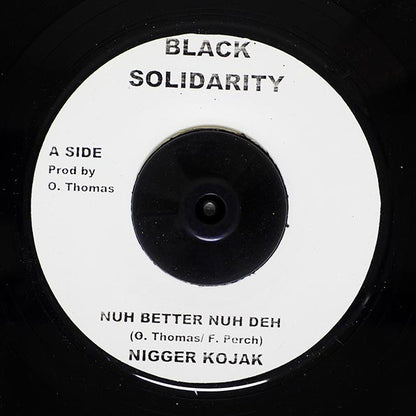 Kojak - Nuh Better Nuh Deh  /  Version (rhythm: "King Kong - Kill Them Wid Riddim") (7")
