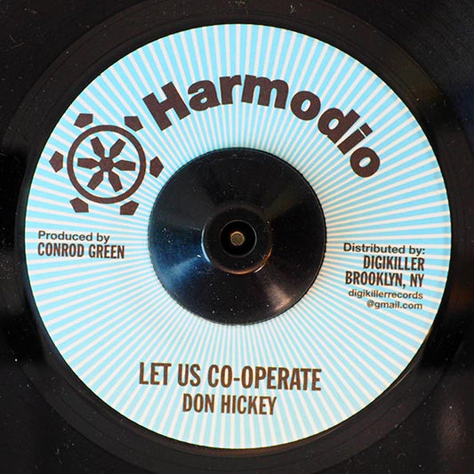 Don Hickey - Let Us Cooperate  /  Version (7")