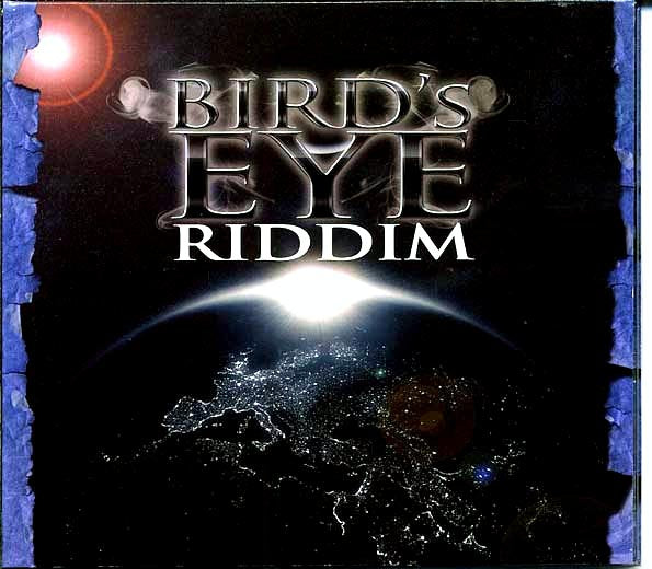 Pressure, Cecile, Monty G, Etc. - Bird's Eye Riddim (CD)
