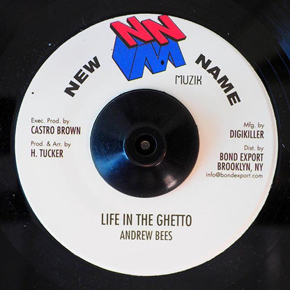Andrew Bees - Life In The Ghetto  /  Version (7")