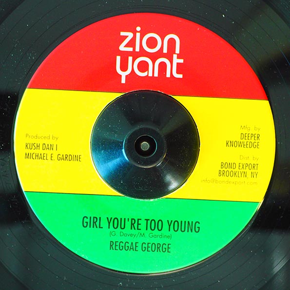 Reggae George - Girl You're Too Young  /  Version (7")