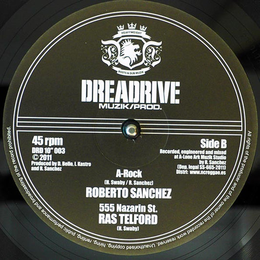 Roberto Sanchez - A Rock; Ras Telford - 555 Nazarin St  /  Roberto Sanchez - Fight Dem Down; Fight Version (10")