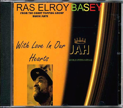 Ras Elroy Bailey (Black Slate) - With Love In Our Hearts (CD)