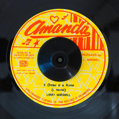 Larry Marshall - It Dread In A Rome  /  Amanda All Stars - Dub Out A Rome (7")