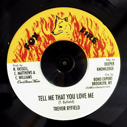 Trevor Byfield - Tell Me That You Love Me  /  Version (7")