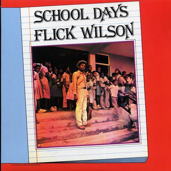 Flick Wilson - School Days (LP) - PureSound Records