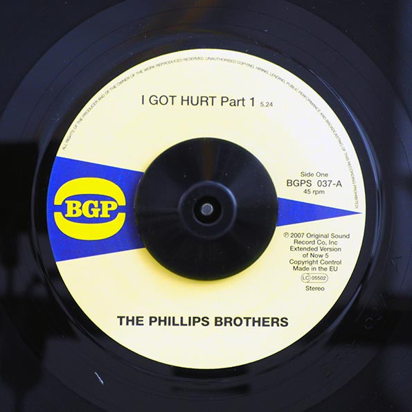 Phillips Brothers - I Got Hurt Part 1  /  Phillips Brothers - I Got Hurt Part 2 (7")