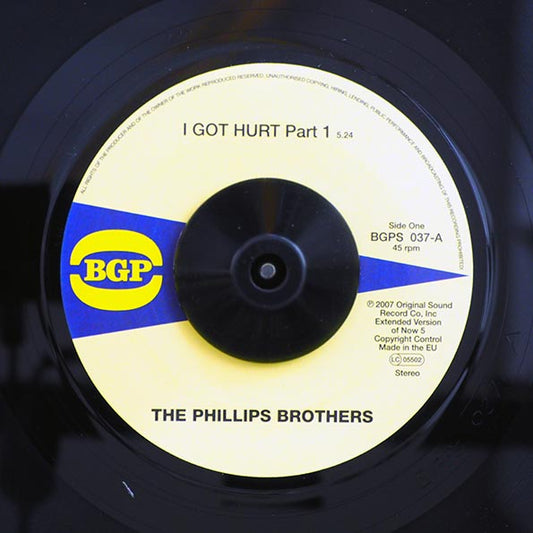 Phillips Brothers - I Got Hurt Part 1  /  Phillips Brothers - I Got Hurt Part 2 (7")