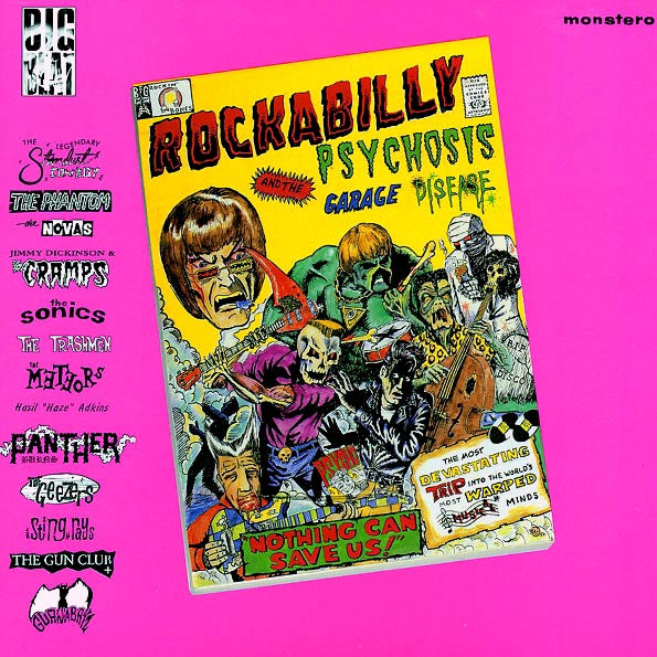 The Cramps, The Sonics, The Trashmen, The Meteors, Etc. - Rockabilly Psychosis And The Garage Disease (LP)