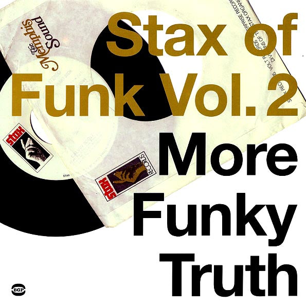 Rufus Thomas, The Bar-Keys, Calvin Scott, Bernie Hayes, Etc. - Stax Of Funk Volume 2: More Funky Truth (LP)