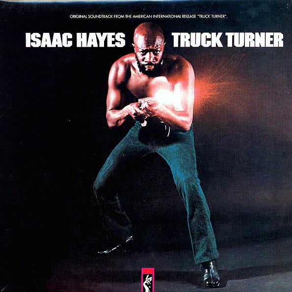 Isaac Hayes - Truck Turner: Original Soundtrack (LP) - PureSound Records