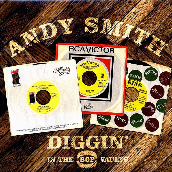 Dave Hamilton, Billy Garner, Rufus Thomas, The Blackbyrds, Etc. - Andy Smith Diggin' In The BGP Vaults (LP) - PureSound Records