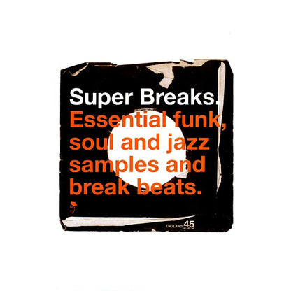Isaac Hayes, Jackie Wilson, Joe Simon, The Counts, Etc. - Super Breaks: Essential Funk, Soul And Jazz Samples And Break Beats (LP)
