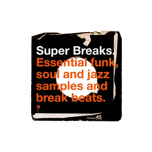 Isaac Hayes, Jackie Wilson, Joe Simon, The Counts, Etc. - Super Breaks: Essential Funk, Soul And Jazz Samples And Break Beats (LP)
