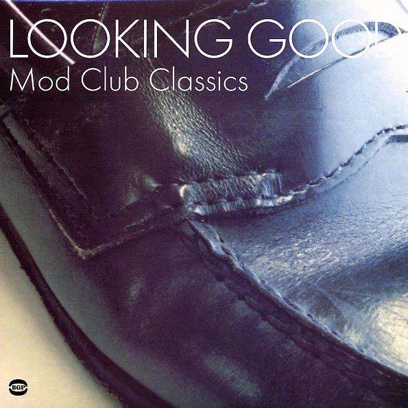 Mose Allison, Bettye Swann, Mongo Santamaria, Chuck Jackson, Etc. - Looking Good: Mod Club Classics (LP) - PureSound Records