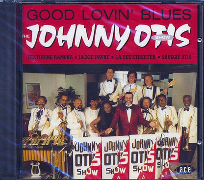 Johnny Otis Show - Good Lovin' Blues (CD)