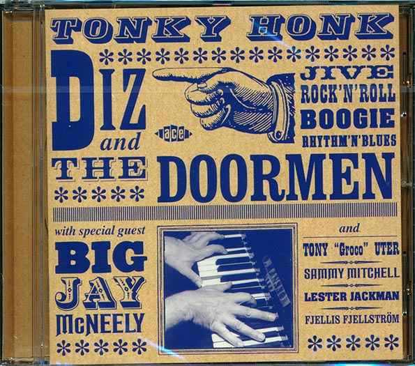 Diz & The Doormen - Tonky Honk (CD)