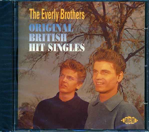 The Everly Brothers - Original British Hit Singles (CD)