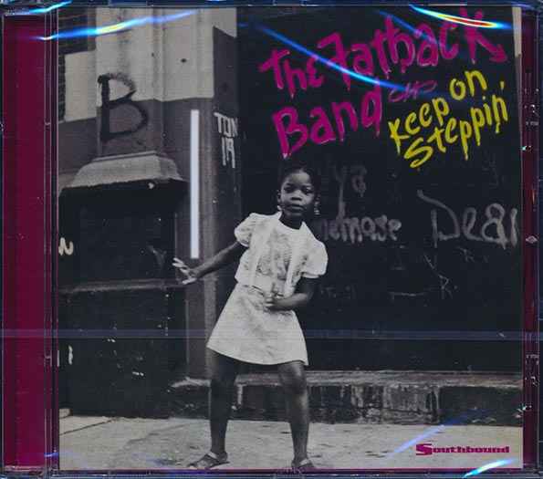 The Fatback Band - Keep On Steppin (CD)
