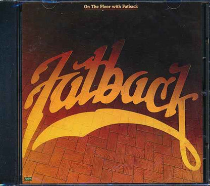 Fatback - On The Floor With Fatback (CD)