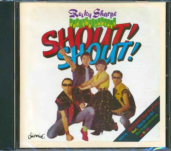 Rocky Sharpe & The Replays - Shout Shout (CD)