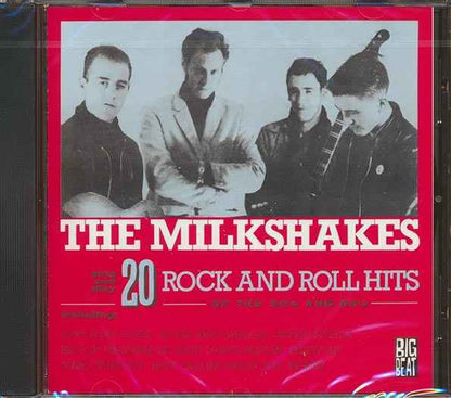 The Milkshakes - 20 Rock And Roll Hits Of The 50s And 60s (CD)